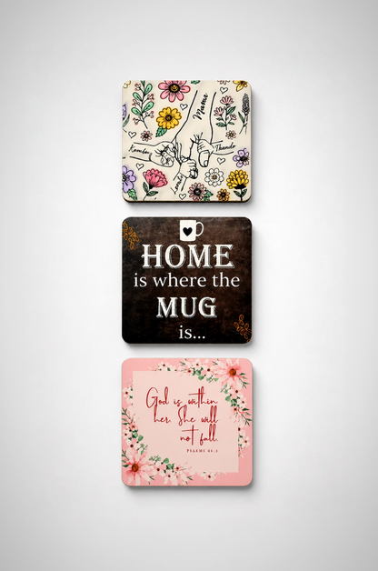 Three decorative coasters with floral designs and motivational phrases on a light gray background.